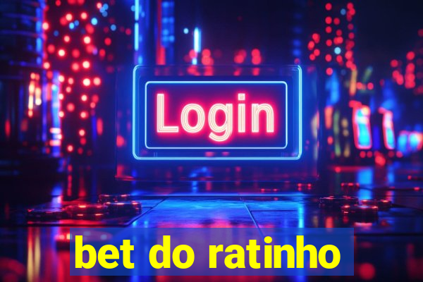 bet do ratinho